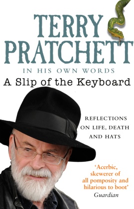 Terry Pratchett - A Slip of the Keyboard - Collected Non-fiction