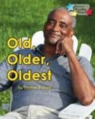 Stephen Rickard, Rickard Stephen - Old, Older, Oldest