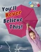 John Townsend, Townsend John - You'll Never Believe This!