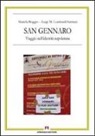 Maricla Boggio, Luigi M. Lombardi Satriani - San Gennaro. Viaggio nell'identità napoletana. Con DVD