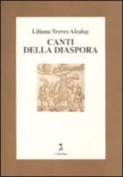 Liliana Treves Alcalay - Canti della diaspora. Con CD Audio