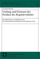 Alexander Honrath - Umfang und Grenzen der Freiheit des Kapitalverkehrs