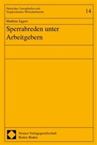 Matthias Eggert - Sperrabreden unter Arbeitgebern