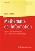 Stefan Schäffler - Mathematik der Information