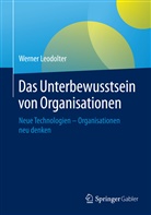 Werner Leodolter - Das Unterbewusstsein von Organisationen