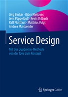 Jör Becker, Jörg Becker, Andrea Malsbender, Björ Niehaves, Björn Niehaves, Kevin Ortbach... - Service Design