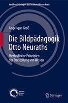 Angélique Groß - Die Bildpädagogik Otto Neuraths