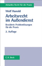 Wolf Hunold - Arbeitsrecht im Außendienst