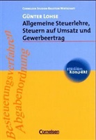 Günter Lohse - Allgemeine Steuerlehre, Steuern auf Umsatz und Gewerbeertrag