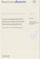 Personengesellschaft - Mitunternehmerschaft - Betriebsaufspaltung