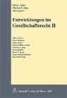 Oliver Arter, Florian S Jörg, Florian S. Jörg - Entwicklungen im Gesellschaftsrecht (f. d. Schweiz). Bd.2