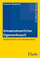 Barbara Gunacker-Slawitsch - Umsatzsteuerlicher Eigenverbrauch (f. Österreich)