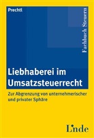 Babette Prechtl, Babette Prechtl-Aigner - Liebhaberei im Umsatzsteuerrecht