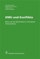 Hadumoth von Escher, Andreas Furrer, Daniel Girsberger, Ronald Kaufmann, Hadumoth von Escher - KMU und Konflikte