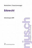 Claude Aemisegger, Michael Nonn - Erbrecht, Entwicklungen 2009