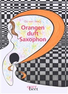 Elo van Vesca, Elo van Vesca - Orangenduft und Saxophon