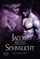 Lora Leigh - Breeds - Jacobs Sehnsucht
