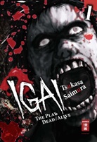 Tsukasa Saimura - Igai - The Play Dead/Alive. Bd.1