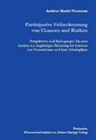 Andreas M. Neumann - Partizipative Früherkennung von Chancen und Risiken
