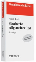 Rudolf Rengier, Rudolf (Dr.) Rengier - Strafrecht Allgemeiner Teil