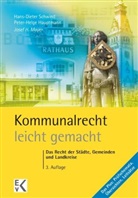 Josef H Mayer, Josef H. Mayer, Han D Schwind, Hans D Schwind, Hauptmann, Hauptmann... - Kommunalrecht - leicht gemacht.