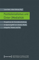 Laur Beck, Laura Beck, Osthues, Osthues, Julian Osthues - Postkolonialismus und (Inter-)Medialität