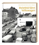 Oetke Nina-Maria, Oetker Nina-Maria, Nina-Maria Oetker, Axel Struwe - Bielefeld fährt Volkswagen, m. DVD