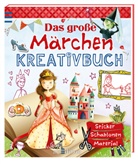 Lisa Miles - Das große Märchen-Kreativbuch
