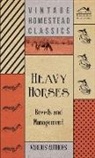 Various - Heavy Horses - Breeds and Management