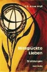 P. F. Krull - Missglückte Lieben
