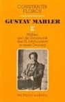 Constantin Floros - Gustav Mahler II. Mahler und die Symphonik des 19. Jahrhunderts in neuer Deutung
