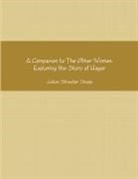 Joann Streeter Shade - A Companion to the Other Woman
