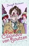 Joseph Delmont, Uwe Häntsch - Der Casanova von Bautzen