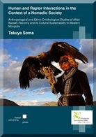 Takuya Soma - Human and Raptor Interactions in the Context of a Nomadic Society