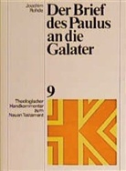 Joachim Rohde, Erich Fascher, Joachim Rohde, Udo Schnelle, Christian Wolff - Theologischer Handkommentar zum Neuen Testament - Bd.9: Der Brief des Paulus an die Galater