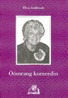Thea Andresen, Rita Basty - Öömrang Komeedin