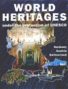 Thomas Starke - World heritages under the protection of UNESCO