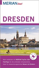 Kersti Sucher, Kerstin Sucher, Bern Wurlitzer, Bernd Wurlitzer - MERIAN live! Reiseführer Dresden