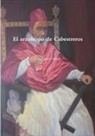 Victor Lavin Puente, Víctor Lavín Puente - El Arzobispo de Cabestreros