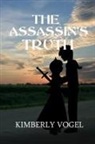 Kimberly Vogel - The Assassin's Truth