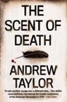 Andrew Taylor - Scent of Death