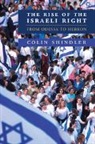 Colin Shindler - Rise of the Israeli Right