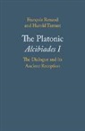 Francois Renaud, François Renaud, Francois (Universite De Moncton Renaud, Francois Tarrant Renaud, Harold Tarrant, Harold (University of Newcastle Tarrant... - Platonic Alcibiades I
