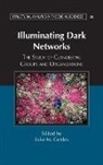 Luke M. Gerdes, Luke M. (United States Military Academy) Gerdes, Luke M. Gerdes, Luke M. (United States Military Academy) Gerdes - Illuminating Dark Networks