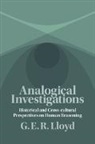 G. E. R. Lloyd - Analogical Investigations