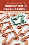 Arthur Cropley, Arthur J. Cropley, Arthur J. (Universitat Hamburg) Cropley, David Cropley, David H. Cropley, David H. (University of South Australia) Cropley... - Psychology of Innovation in Organizations