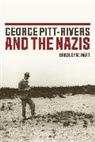 Bradley W Hart, Bradley W. Hart, Bradley W. (California State University Hart - George Pitt-Rivers and the Nazis