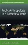 Sam Maida Beck, Sam Beck, Carl A Maida, Carl A. Maida - Public Anthropology in a Borderless World