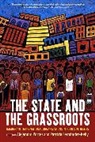 Alejandro Fernandez-Kelly Portes, Patricia Fernandez-Kelly, Patricia Fernández-Kelly, Fernandez-Kelly Patricia, Fernández-Kelly Patricia, Alejandro Portes - State and the Grassroots