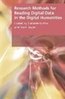 Griffin, Gabriele Hayler Griffin, Griffin Gabriele an, Gabriele Griffin, Matt Hayler - Research Methods for Reading Digital Data in the Digital Humanities